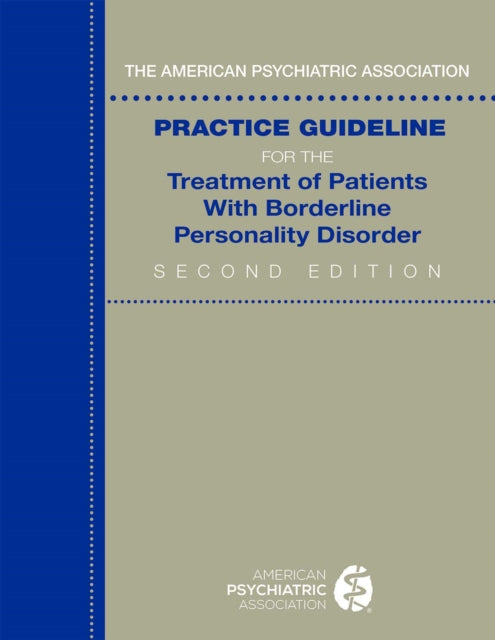 The American Psychiatric Association Practice