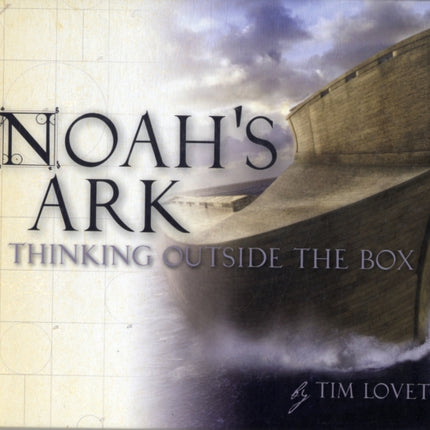 Noah's Ark: Thinking Outside the Box