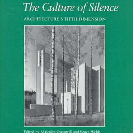 The Culture of Silence  Architectures Fifth