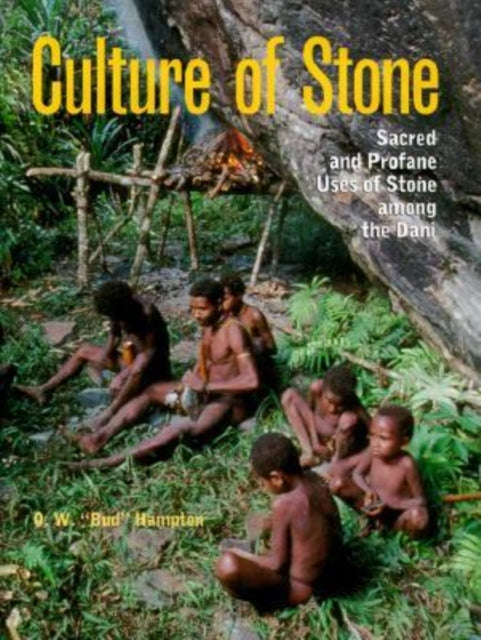 Culture of Stone  Sacred and Profane Uses of