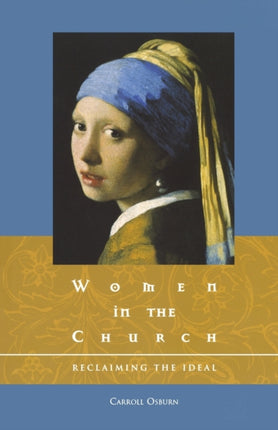Women in the Church Reclaiming the Ideal