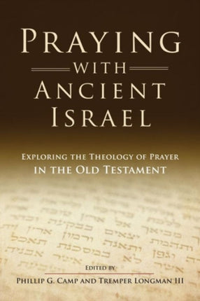 Praying with Ancient Israel