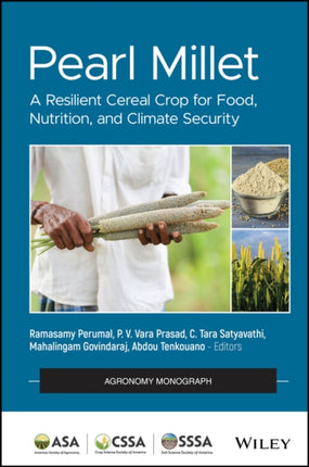 Pearl Millet A Resilient Cereal Crop for Food Nu trition and Climate Security