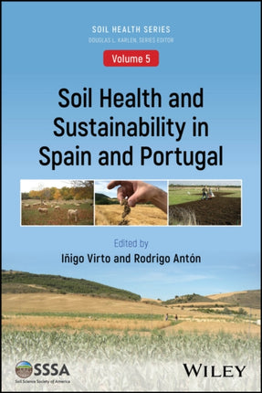 Soil Health and Sustainability in Spain and