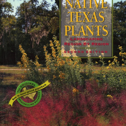 Native Texas Plants: Landscaping Region by Region