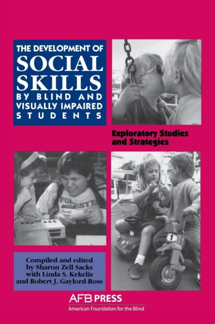 Development of Social Skills by Blind and
