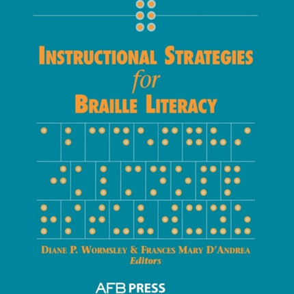 Instructional Strategies for Braille Literacy