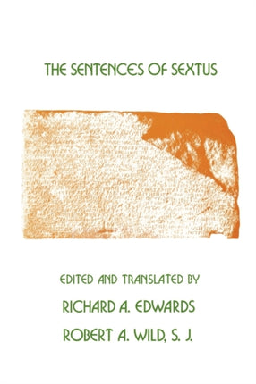 The Sentences of Sextus 22 Dissertation Series No 53