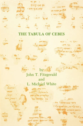 The Tabula of Cebes TEXTS AND TRANSLATIONS SOCIETY OF BIBLICAL LITERATURE