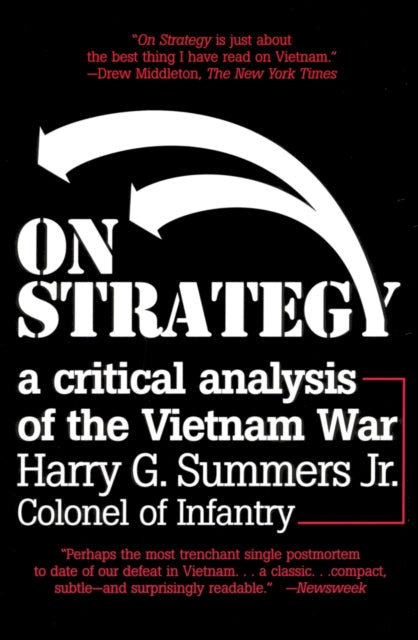 On Strategy: A Critical Analysis of the Vietnam War