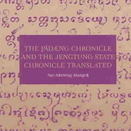 The Padaeng Chronicle and the Jengtung State