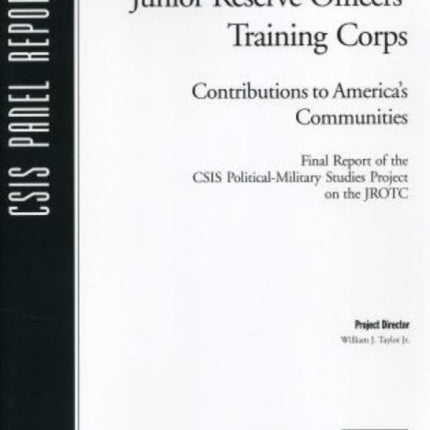 Junior Reserve Officers' Training Corps: Contributions to America's Communities