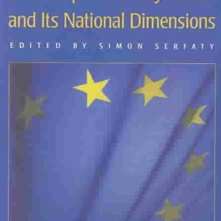 The European Finality Debate and Its National Dimensions