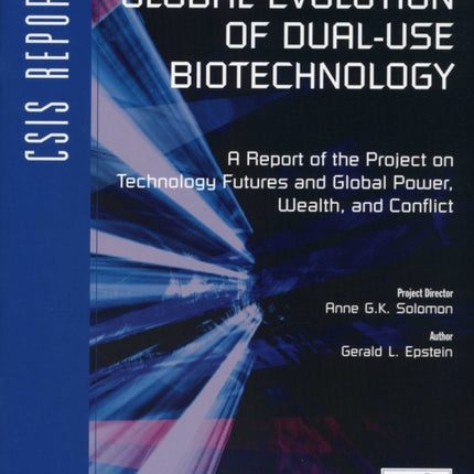 Global Evolution of Dual-Use Biotechnology