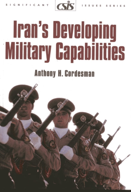 Iran's Developing Military Capabilities