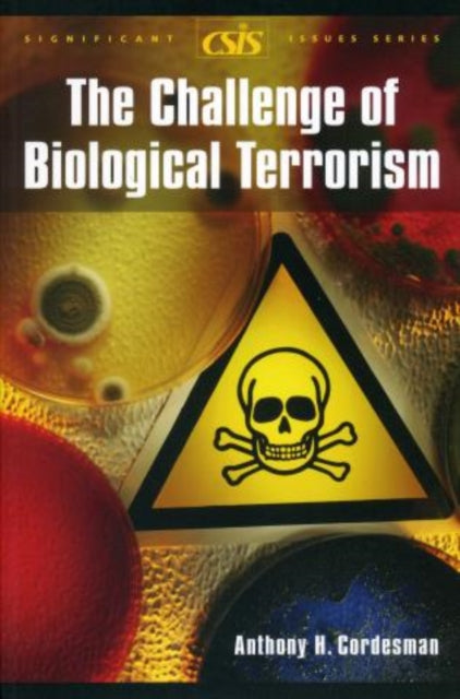 The Challenge of Biological Terrorism