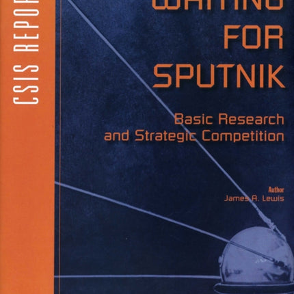 Waiting for Sputnik: Basic Research and Strategic Competition