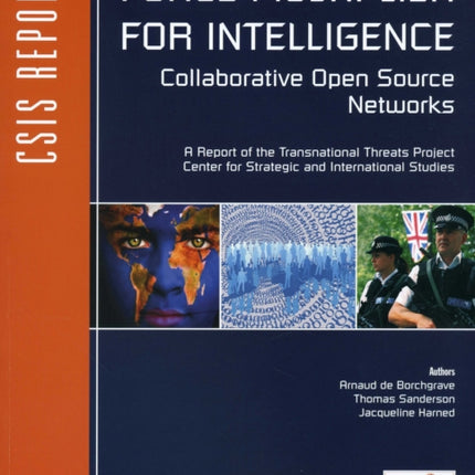 Force Multiplier for Intelligence: Collaborative Open Source Networks