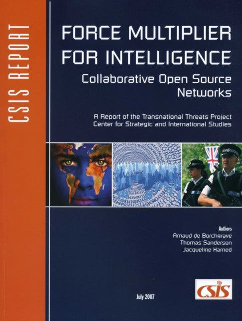 Force Multiplier for Intelligence: Collaborative Open Source Networks