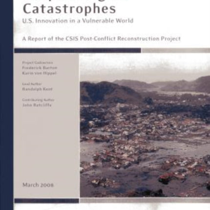 Responding to Catastrophes: U.S. Innovation in a Vulnerable World