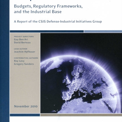 European Defense Trends: Budgets, Regulatory Frameworks, and the Industrial Base