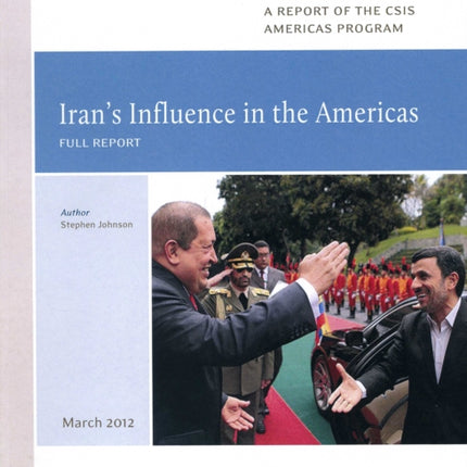 Irans Influence in the Americas CSIS Reports