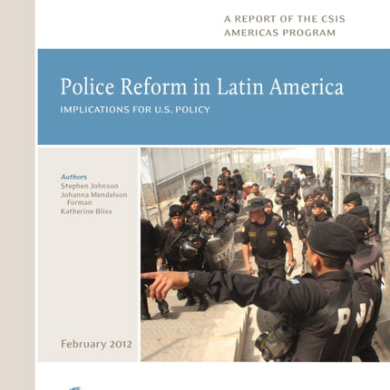 Police Reform in Latin America Implications for