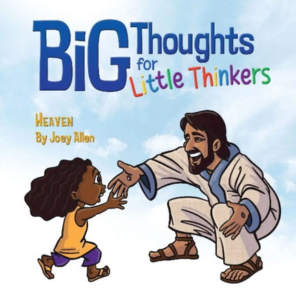 Big Thoughts for Little Thinkers