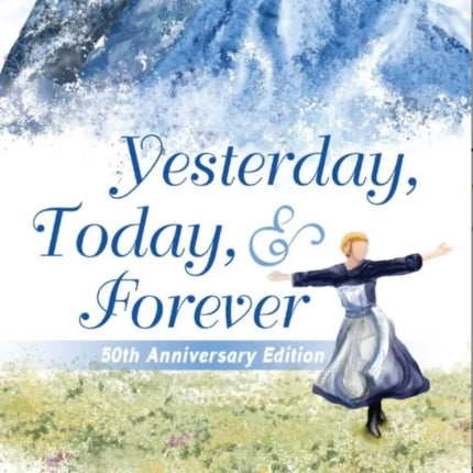 Yesterday Today  Forever 50th Anniversary Edition