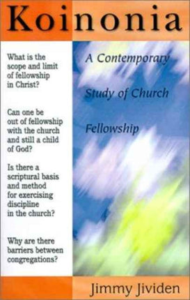 Koinonia A Contemporary Study of Church Fellowship