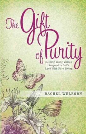 The Gift of Purity