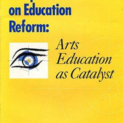 Perspectives on Education Reform  Arts Education