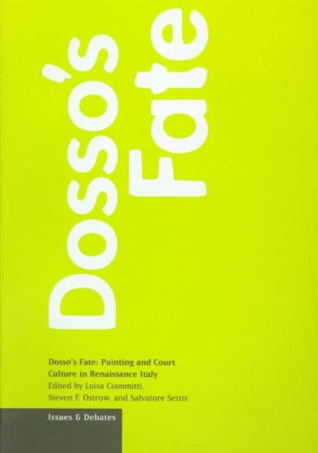 Dossos Fate Painting and Court Culture in