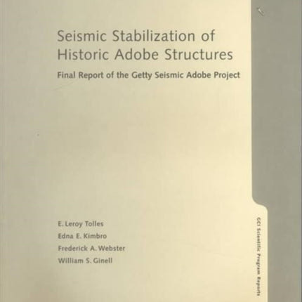 Seismic Stabilization of Historic Adobe