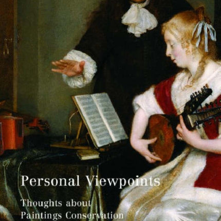 Personal Viewpoints Thoughts About Paintings