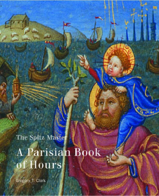 The Spitz Master – A Parisian Book of Hours