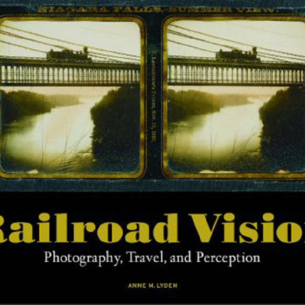 Railroad Vision – Photography, Travel, and Perception