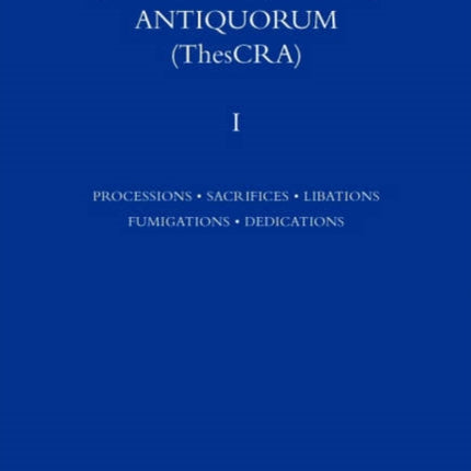 Thesauris Cultus et Rituum Antiquorum