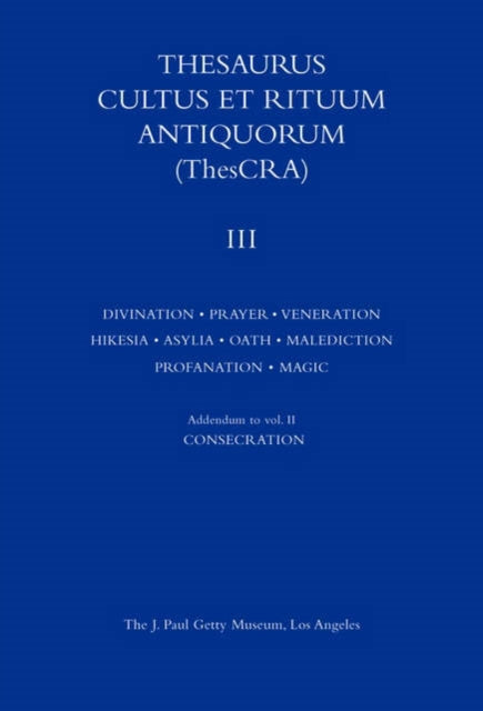 Thesaurus Cultus et Rituum Antiquorum V3