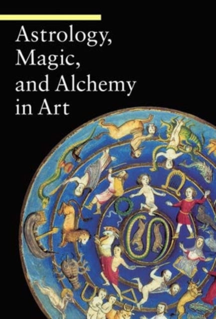 Astrology Magic and Alchemy in Art