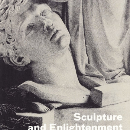 Sculpture and Enlightenment