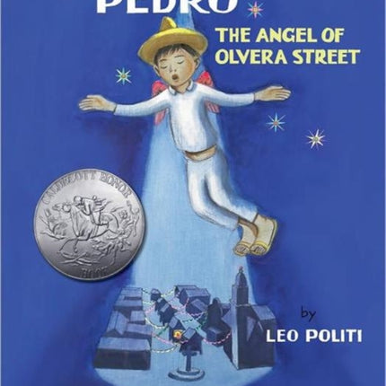 Pedro – The Angel of Olvera Street