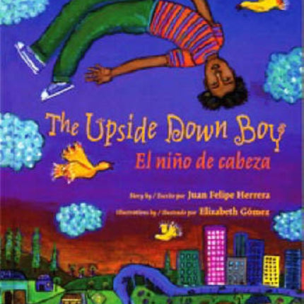 Upside Down BoyEl Nino de Cabeza