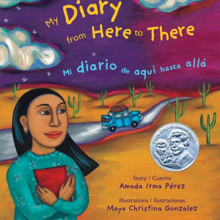 My Diary from Here to There / Mi Diario de Aqui Hasta Allá