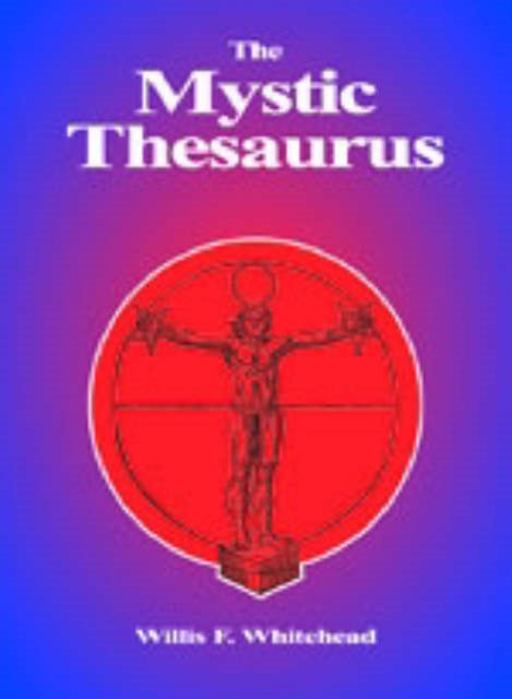 Mystic Thesaurus Occultism Simplified