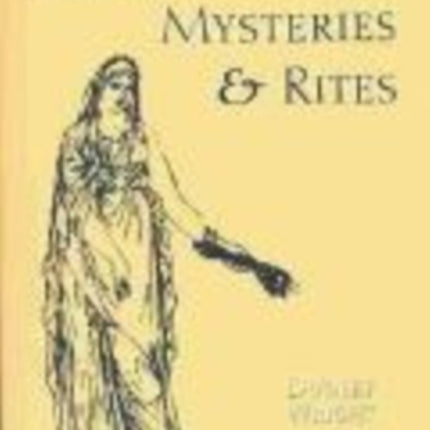 The Eleusinian Mysteries and Rites