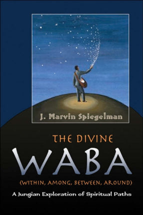 Divine Waba Within Among Between and Around a