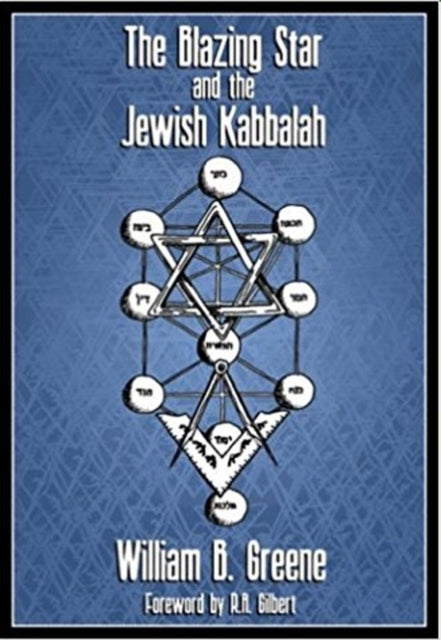 Blazing Star and the Jewish Kabbala