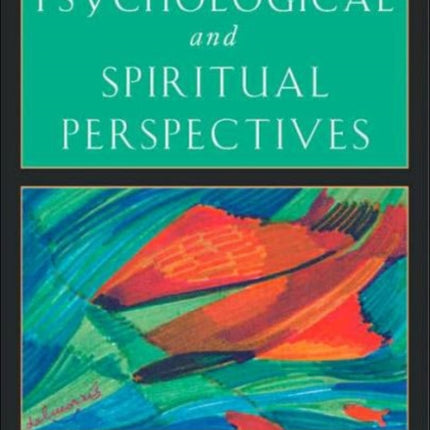 Mid-Life Psychological and Spiritual Perspectives