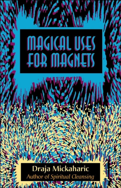 Magical Use of Magnets